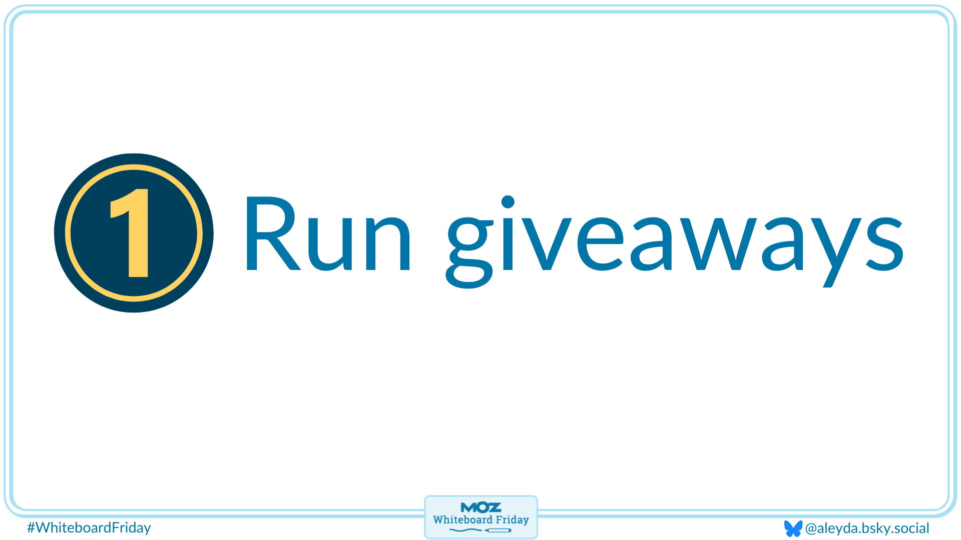 The first tip is to run giveaways for subscribers.