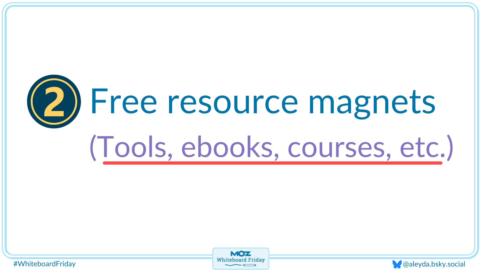 The second tip is to provide subscribers with free resources.